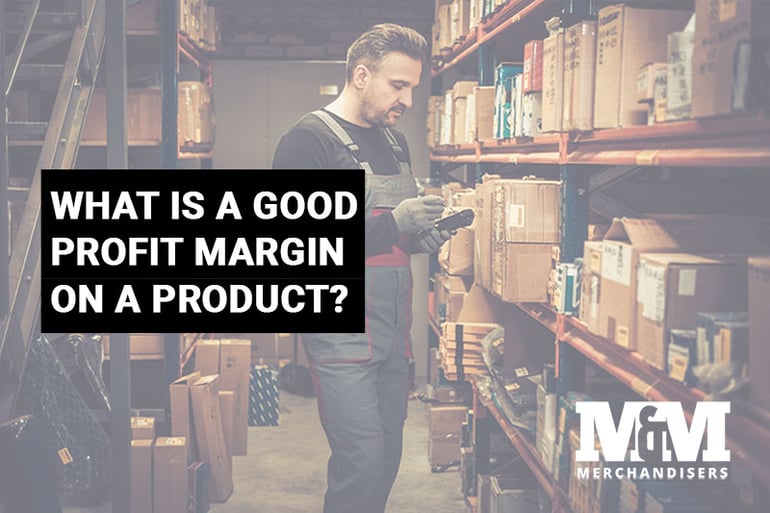 What is a good profit margin on a product?